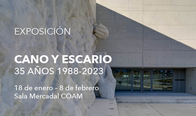 Exposición: Cano y Escario Arquitectura. 35 años al servicio de la Arquitectura y de la Sociedad